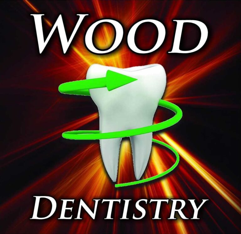 Wood Dentistry