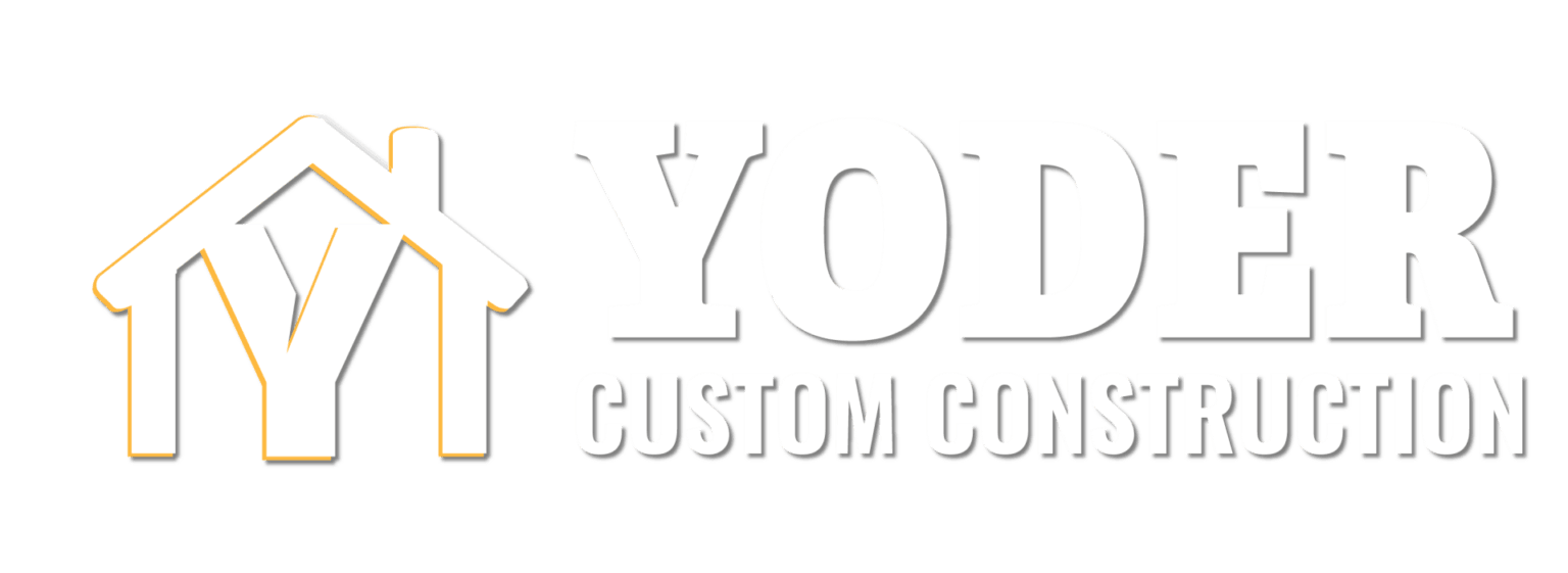 Home Yoder Custom Construction site