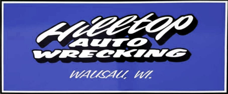Hilltop Auto Wrecking in Wausau WI